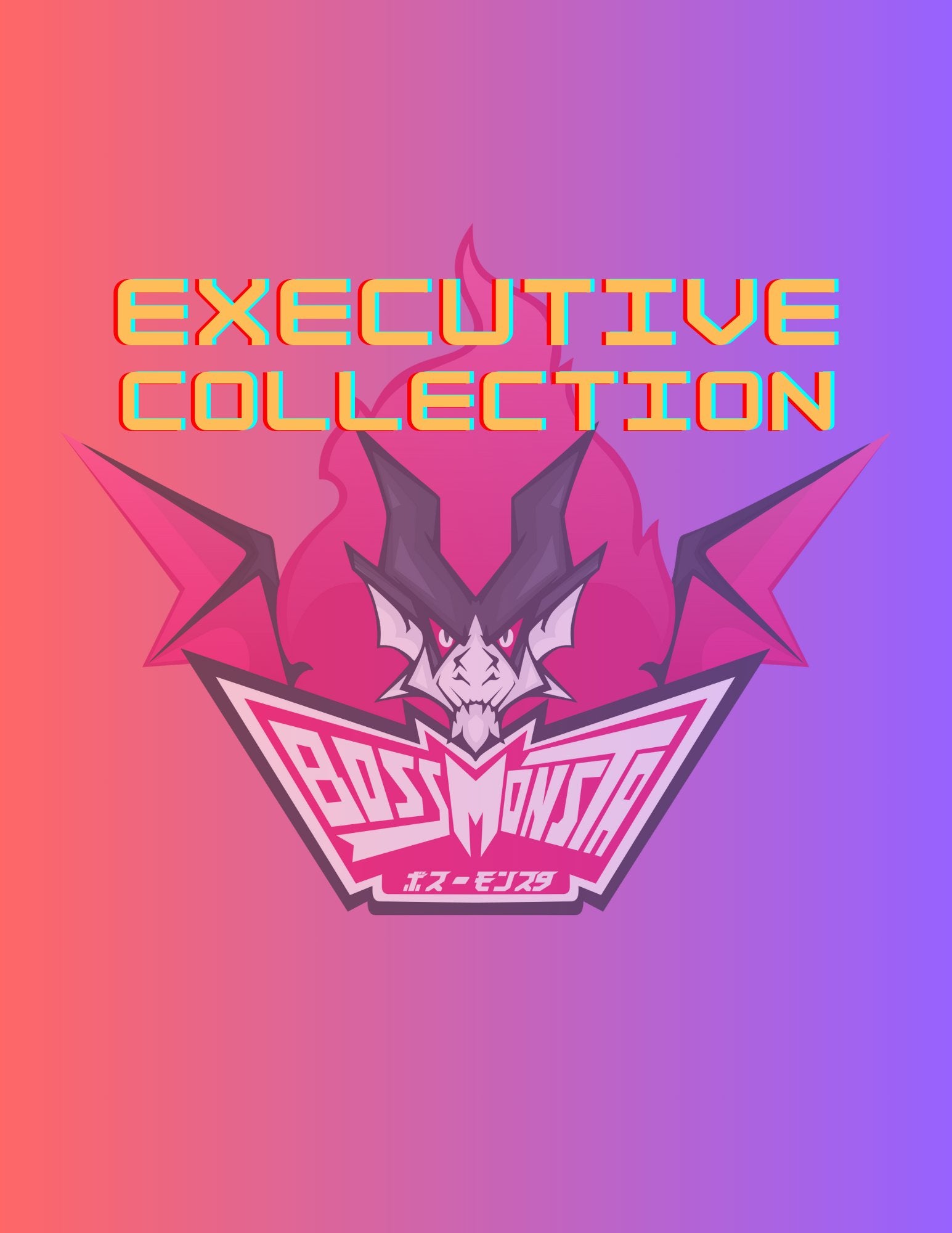 Boss Mobsta Executive Collection โ BossMonsta